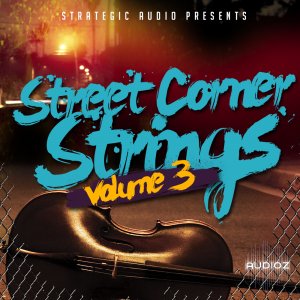 Strategic Audio Street Corner Strings Vol.3 WAV MiDi FLP-MAGNETRiXX screenshot