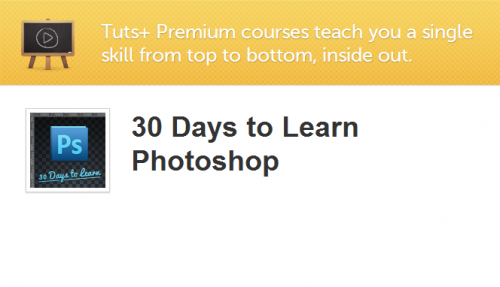 Tuts+ Premium - 30 Days to Learn Photoshop