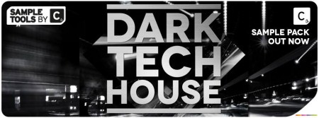 Sample Tools by Cr2 - Dark Tech House