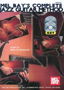 Mel Bay’s Complete Jazz Guitar Method