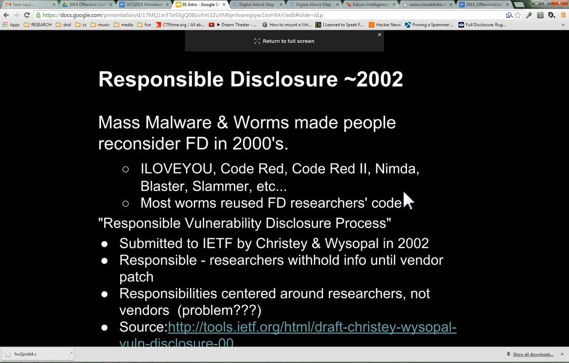 Offensive Computer Security (CIS4930 – CIS5930) Spring 2014 Lectures & Videos