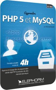 Elephorm – Apprendre PHP5 et MySQL – Créer vos sites dynamiques