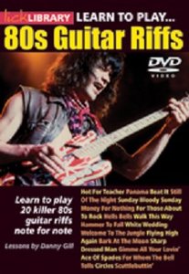 Lick Library – Learn to play 80s Guitar Riffs (2014)