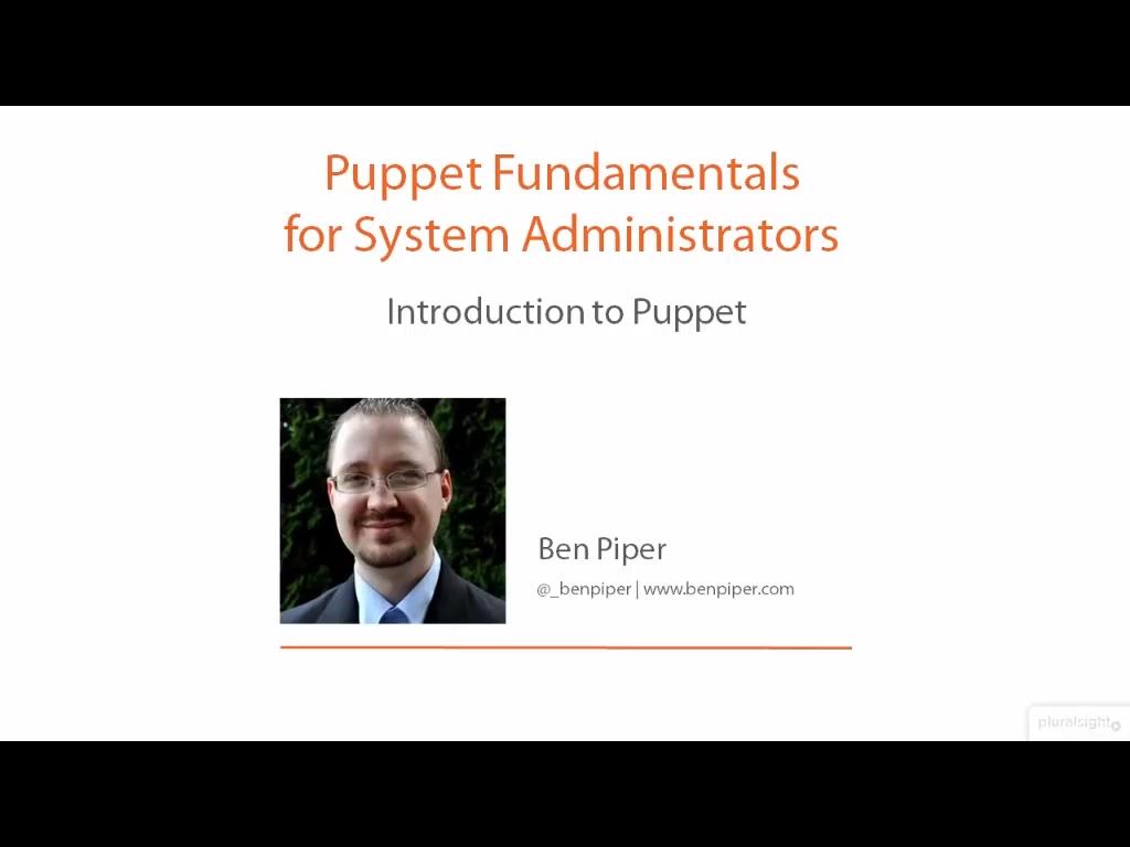 Puppet Fundamentals for System Administrators