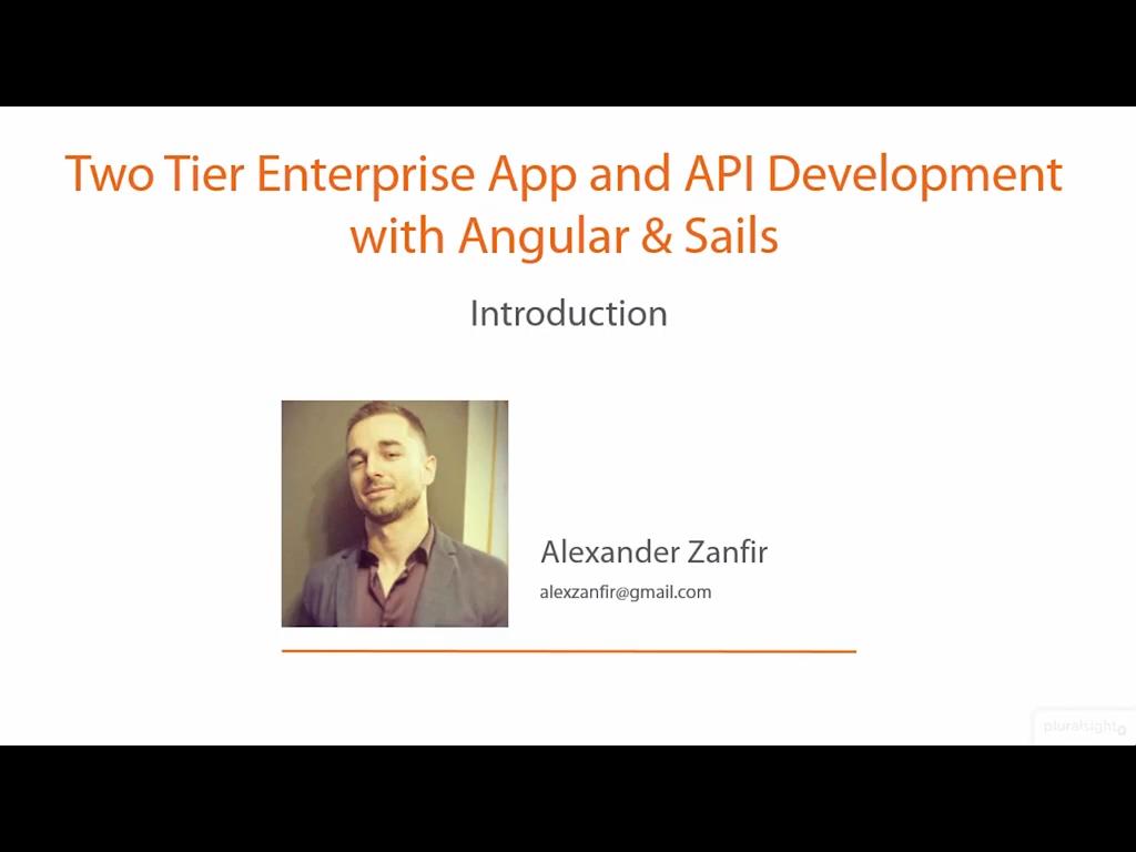 Two Tier Enterprise App and API Development with Angular & Sails