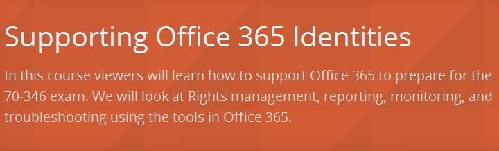 Supporting Office 365 Identities