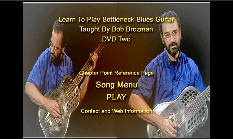 Learn To Play Bottleneck Blues Guitar Vol. 2, taught by Bob Brozman (Repost)