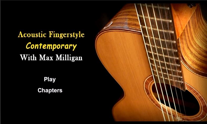 Acoustic Fingerstyle - Contemporary: Learning Fingerstyle with Max Milligan