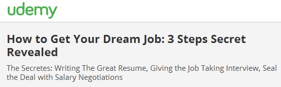 How to Get Your Dream Job: 3 Steps Secret Revealed