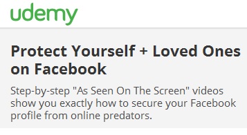 Protect Yourself + Loved Ones on Facebook