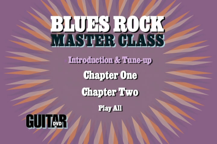 Guitar World - Blues Rock Master Class: The Ultimate DVD Guide!