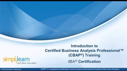 Certified Business Analysis Professional (CBAP) Certification Training