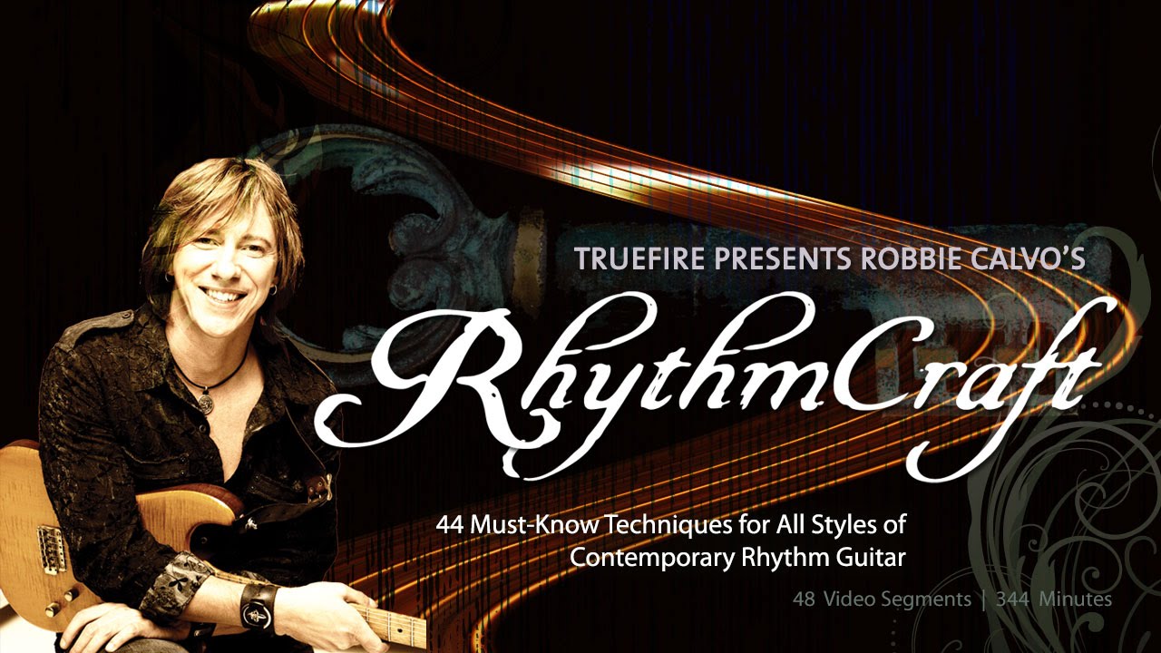 Truefire - Robbie Calvo’s RhythmCraft