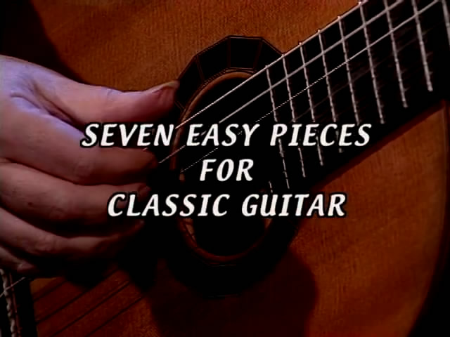 Seven Easy Pieces for Classical Guitar [repost]