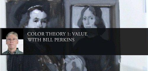 Color Theory 1 - Value - Bill Perkins