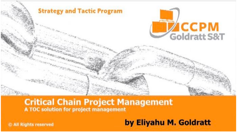 The Goldratt S&T (GST) on Project Management (CCPM) by Dr. Eliyahu M. Goldratt