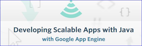 Udacity - Developing Scalable Apps with Java with Google App Engine