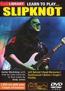 Lick Library – Learn To Play Slipknot – DVDRip (2011)