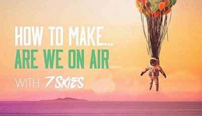 Sonic Academy – How To Make Are We On Air With 7 Skies (2015)