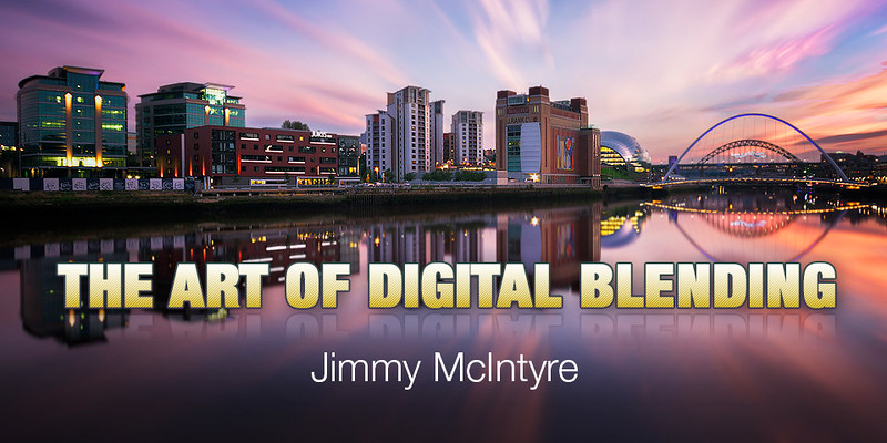 The Art of Digital Blending by Jimmy McIntyre