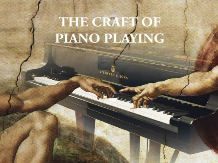 The Craft of Piano Playing