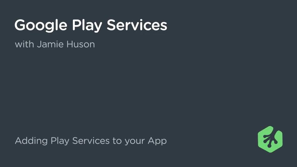 Teamtreehouse - Google Play Services