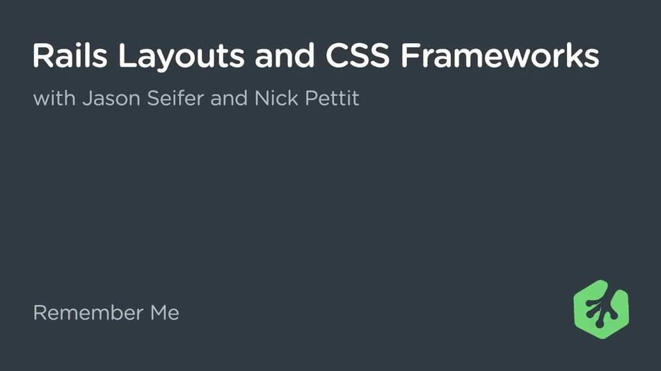 Teamtreehouse - Rails Layouts and CSS Frameworks