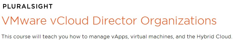 VMware vCloud Director Organizations