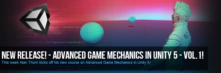 Advanced Game Mechanics In Unity 5 Volume 1