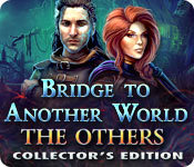 Bridge to Another World The Others Collectors Edition v1.27.3.2014-TE