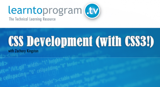 CSS Development (with CSS3!)