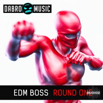 DABRO Music EDM Boss Round One WAV REX screenshot