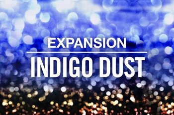 Native Instruments Indigo Dust Expansion v1.0.0 DVDR-SYNTHiC4TE screenshot