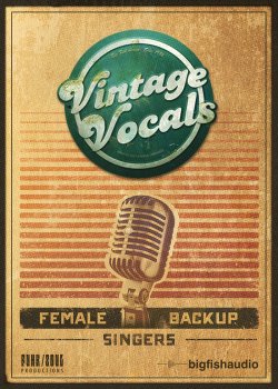 Big Fish Audio Vintage Vocals KONTAKT screenshot