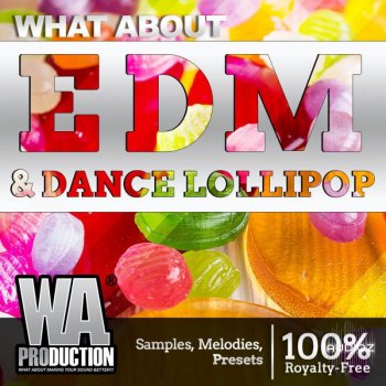 W.A.Production EDM and Dance Lollipop WAV MIDI FXP ALP-SYNTHiC4TE screenshot