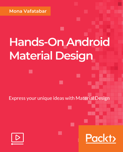 Hands-On Android Material Design