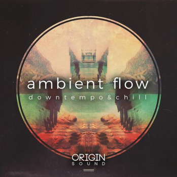 Origin Sound Ambient Flow Downtempo And Chill WAV MiDi-DISCOVER screenshot