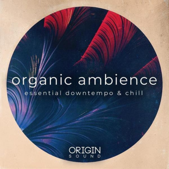 Origin Sound Organic Ambience Essential Downtempo And Chill WAV MiDi-DISCOVER screenshot