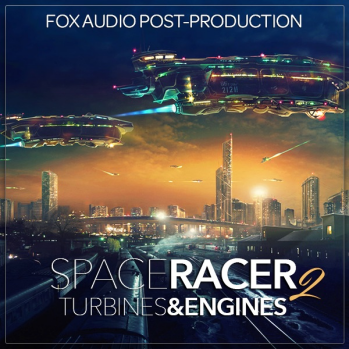 Fox Audio Post Production Space Racer 2 Turbines And Engines WAV-DISCOVER screenshot