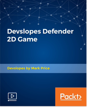 Packt Publishing – Devslopes Defender 2D Game