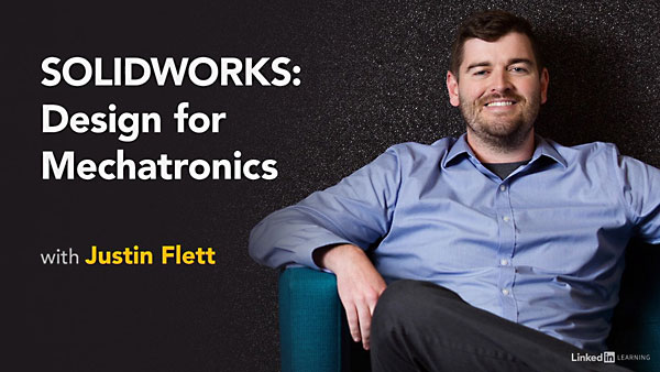 Lynda – SOLIDWORKS: Design for Mechatronics