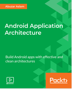 Android Application Architecture 