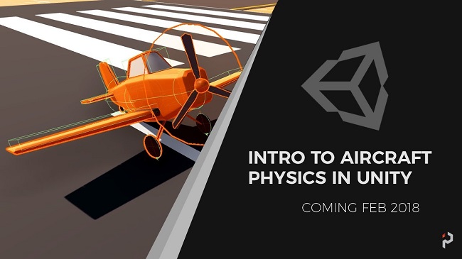 Intro to Airplane Physics in Unity 3D – 2017 & 2018