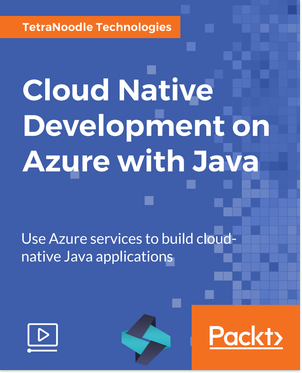 Cloud Native Development on Azure with Java