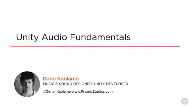 Unity Audio Fundamentals 2018