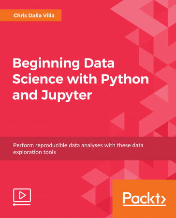 Beginning Data Science with Python and Jupyter