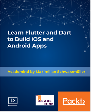 Learn Flutter and Dart to Build iOS and Android Apps