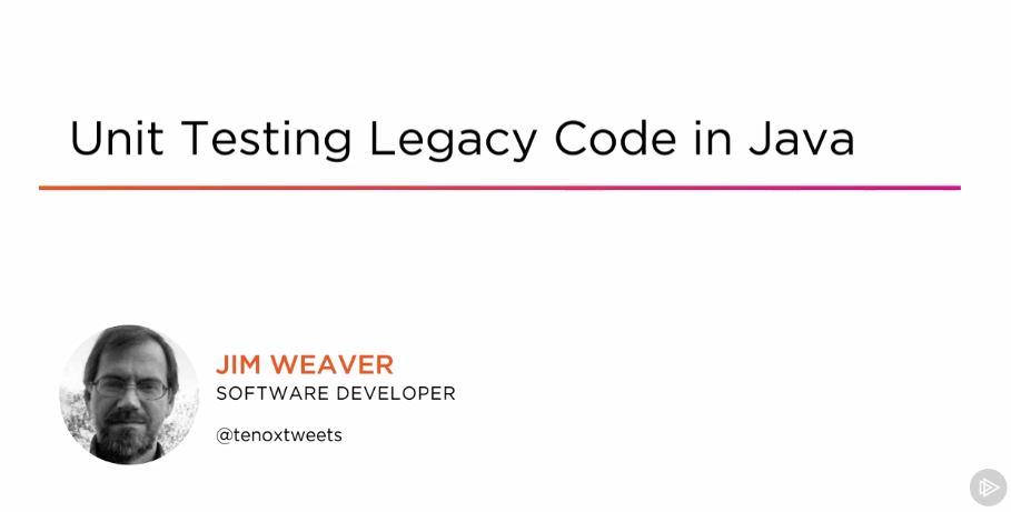 Unit Testing Legacy Code in Java