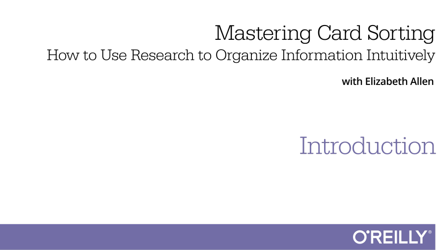 Mastering Card Sorting: How to Use Research to Organize Information Intuitively