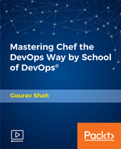 Mastering Chef the DevOps Way by School of DevOps®